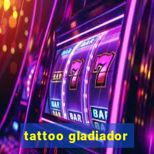 tattoo gladiador