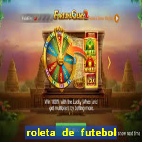 roleta de futebol carreira roleta de jogadores de futebol