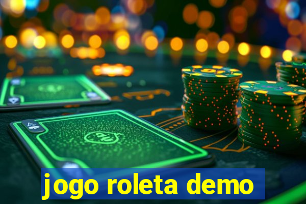 jogo roleta demo