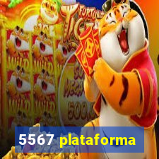 5567 plataforma