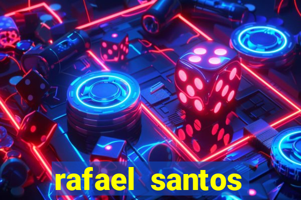 rafael santos uniduni t