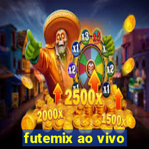 futemix ao vivo