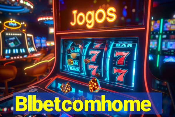 Blbetcomhome