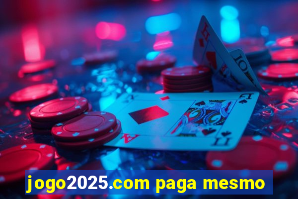 jogo2025.com paga mesmo