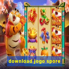 download jogo spore