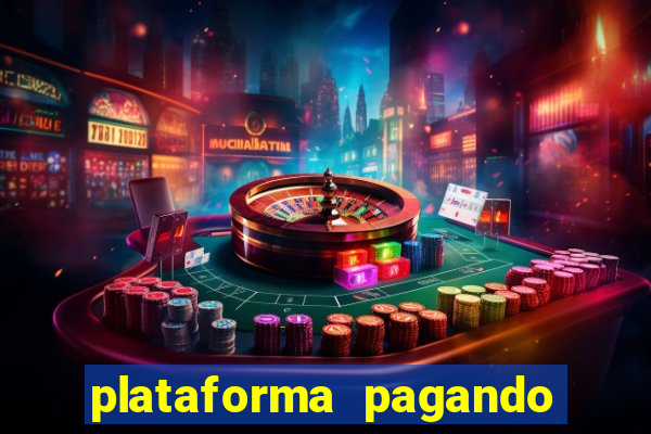 plataforma pagando fortune tiger