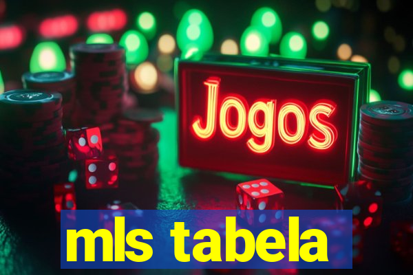 mls tabela