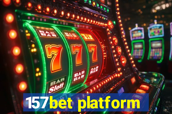 157bet platform