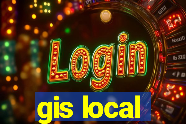 gis local