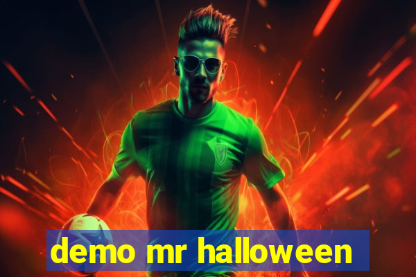 demo mr halloween