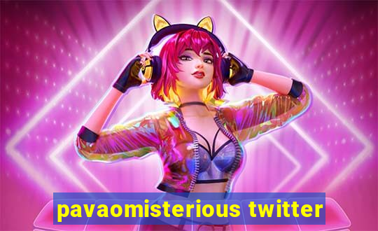 pavaomisterious twitter