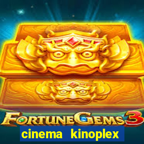 cinema kinoplex norte shopping