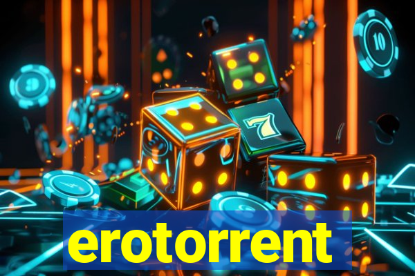 erotorrent