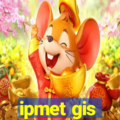 ipmet gis