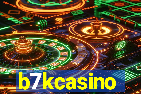 b7kcasino