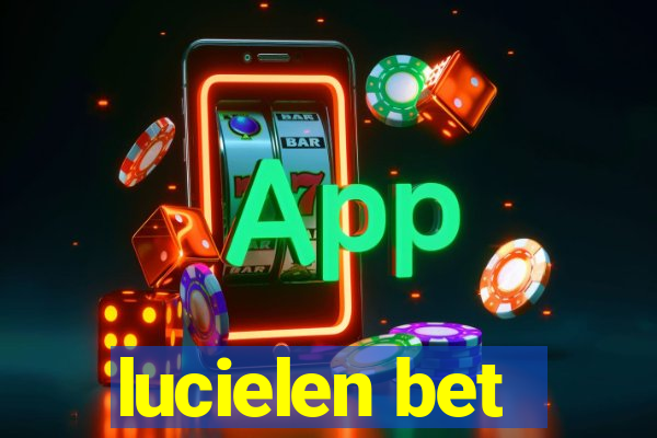 lucielen bet