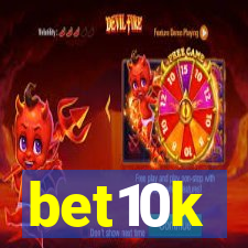 bet10k