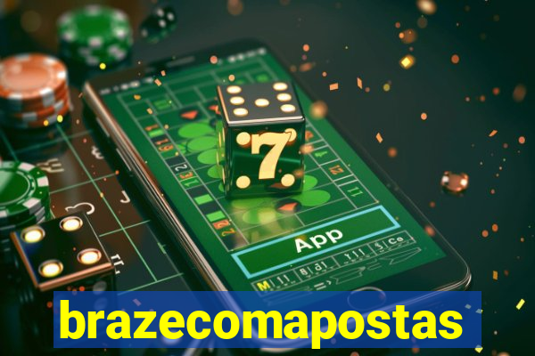 brazecomapostas