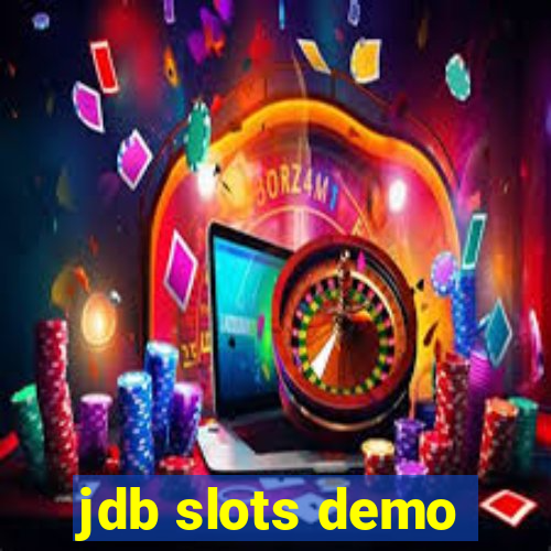 jdb slots demo