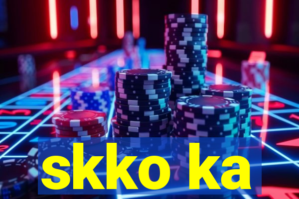 skko ka