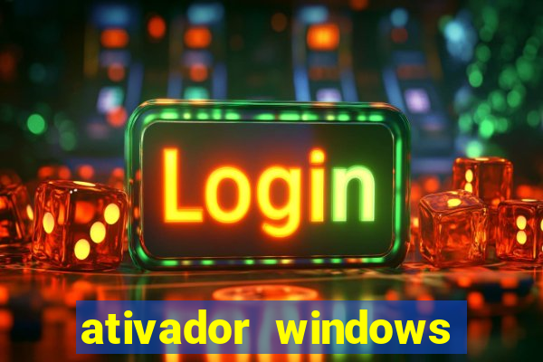 ativador windows loader 7