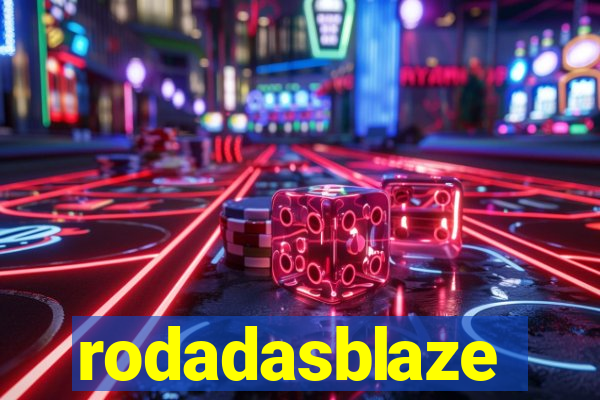 rodadasblaze