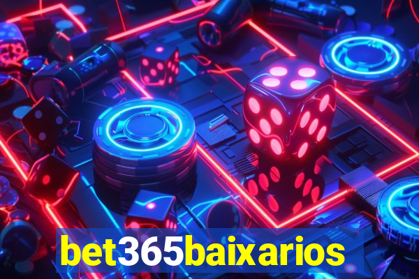 bet365baixarios