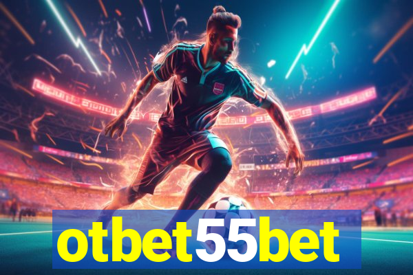 otbet55bet