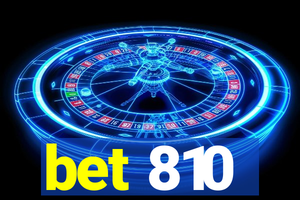 bet 810