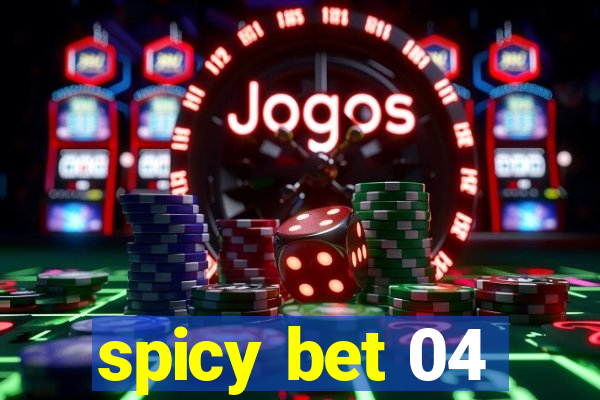 spicy bet 04