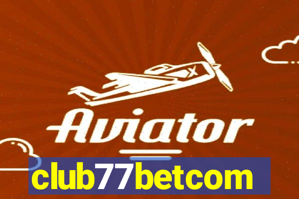 club77betcom