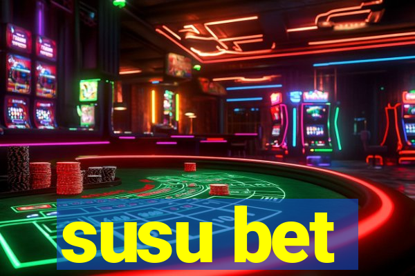 susu bet