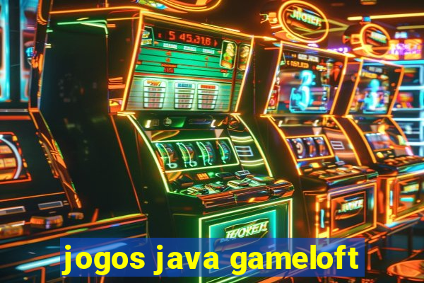 jogos java gameloft