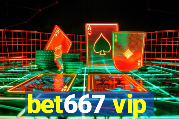 bet667 vip