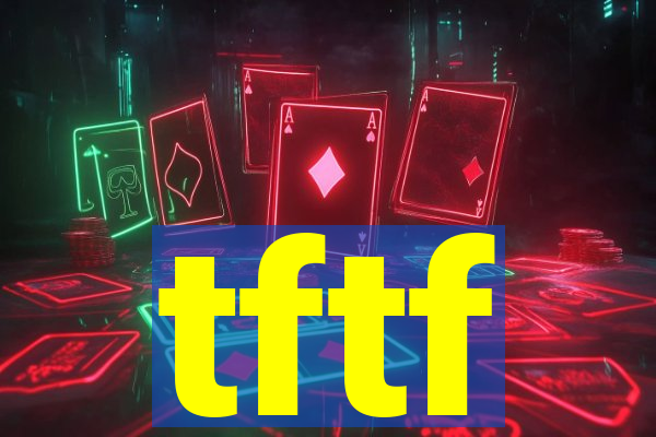 tftf