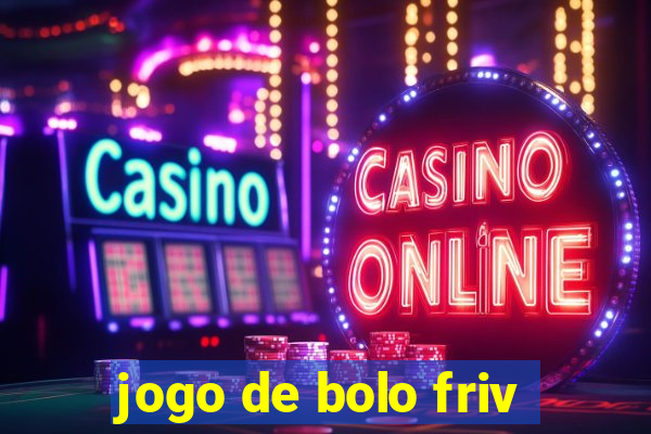 jogo de bolo friv