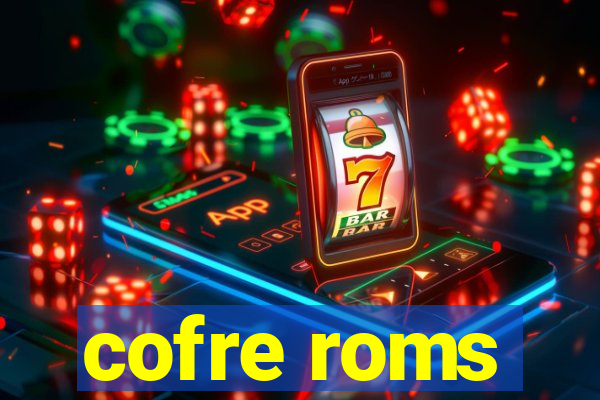 cofre roms