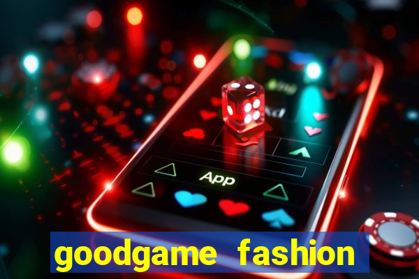 goodgame fashion click jogos