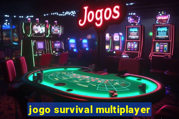 jogo survival multiplayer