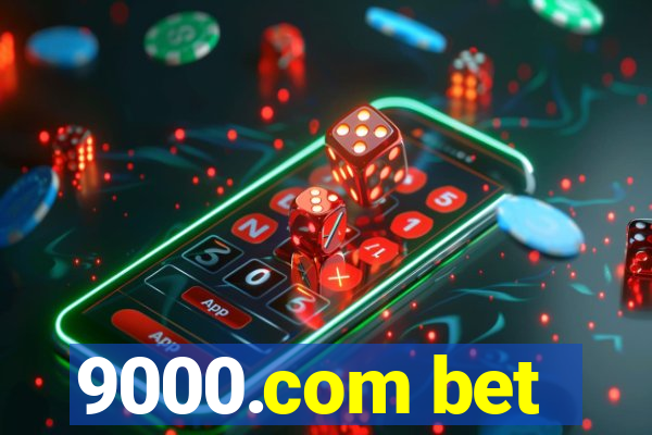 9000.com bet