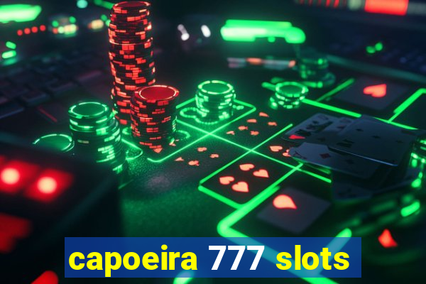 capoeira 777 slots