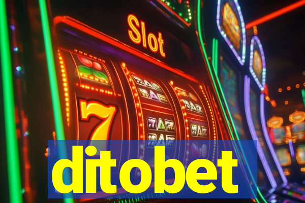 ditobet