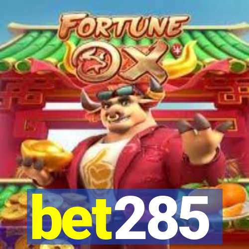 bet285