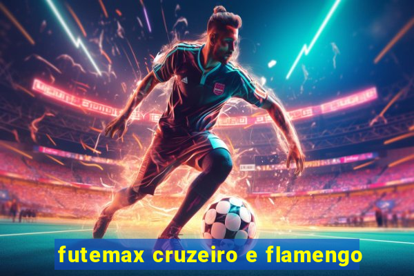 futemax cruzeiro e flamengo