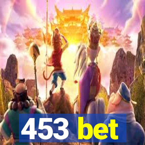 453 bet