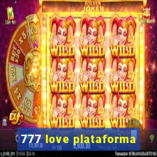 777 love plataforma