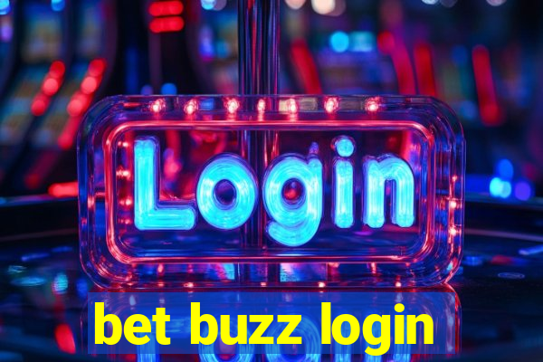 bet buzz login