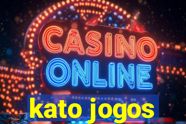 kato jogos