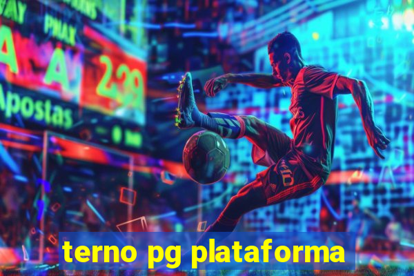 terno pg plataforma