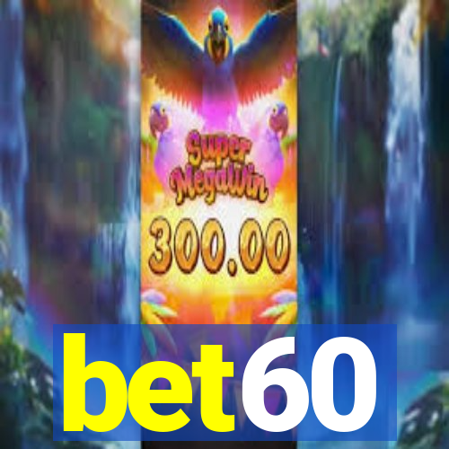 bet60